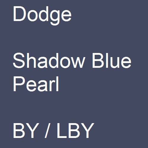 Dodge, Shadow Blue Pearl, BY / LBY.